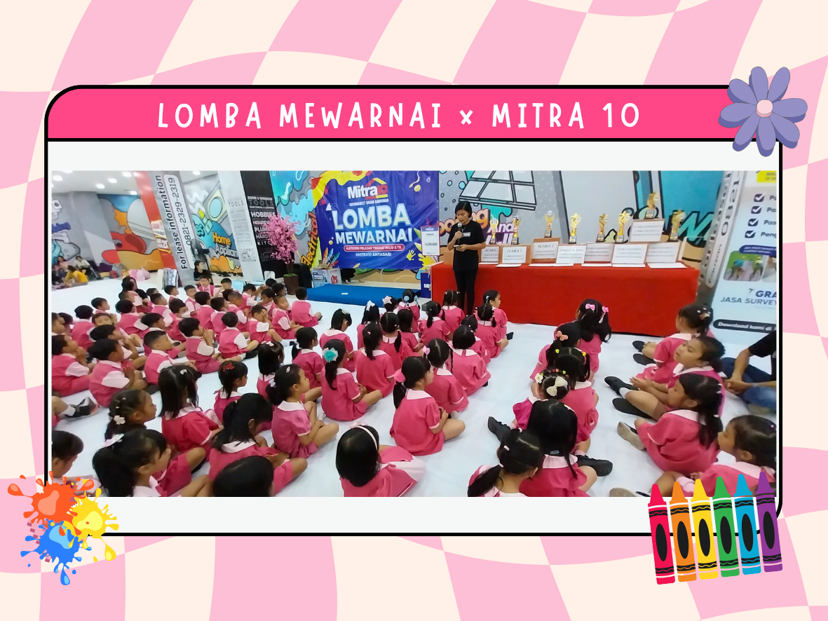 LOMBA MEWARNAI TK XAVEWAY x MITRA10
